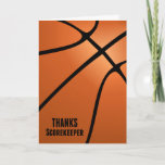 Thanks Basketball Scorekeeper For Your Hard Work Thank You Card at Zazzle