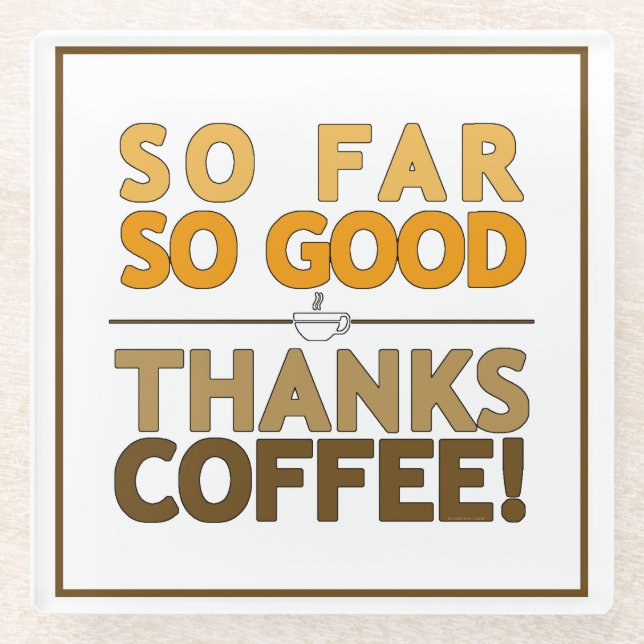 Thanks Coffee Glass Coaster (Front)