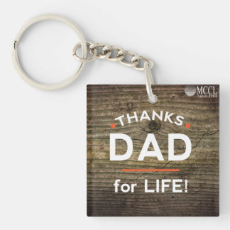 Thanks Dad for Life keychain