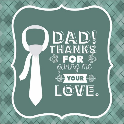 Thanks Dad For Your Unconditional Love  Sticker