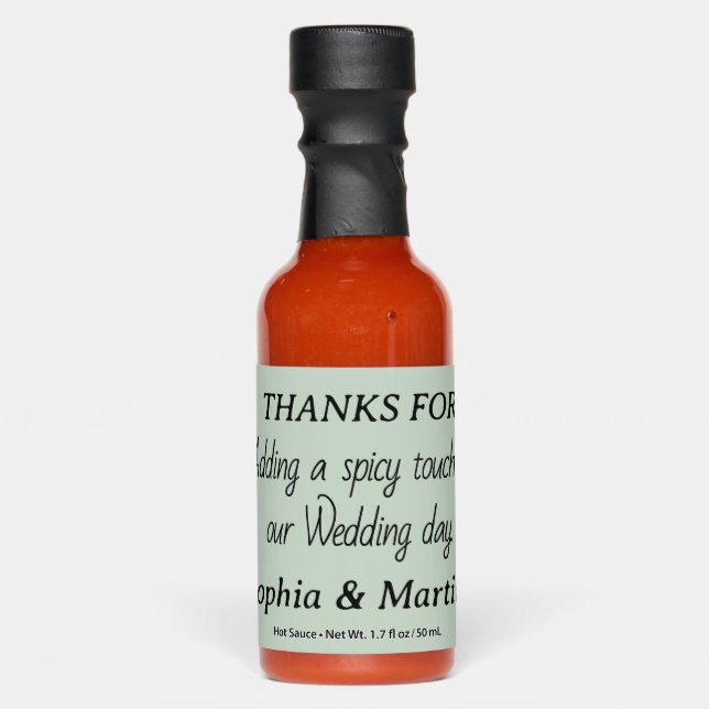 Thanks for Adding Spice to Our Wedding Day Gr Sage Hot Sauces (Front)