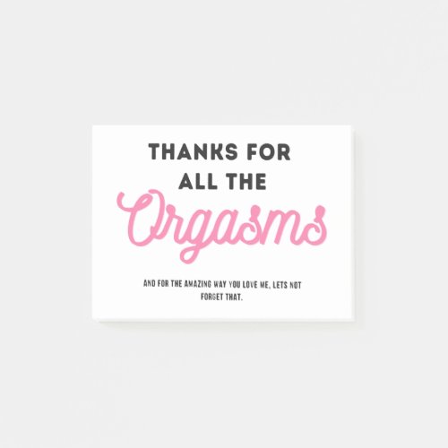 Thanks for all Orgasms Funny Gag Valentines Card Post_it Notes