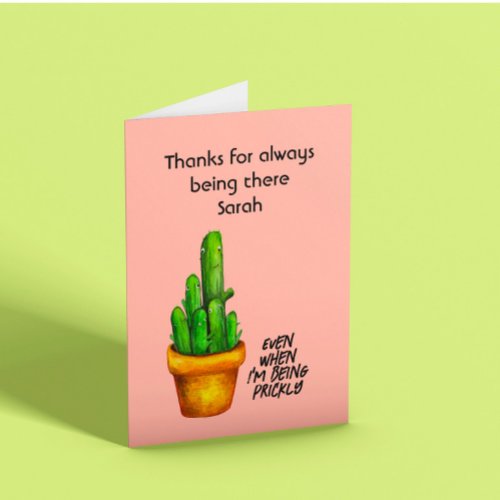 Thanks for always being there thank you card