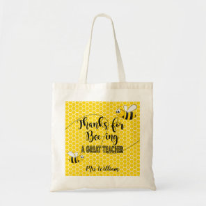 Thanks for bee-ing a great teacher honey bee tote bag