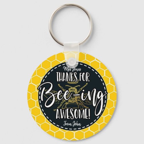 thanks for bee_ing awesome Teacher gift Button Keychain