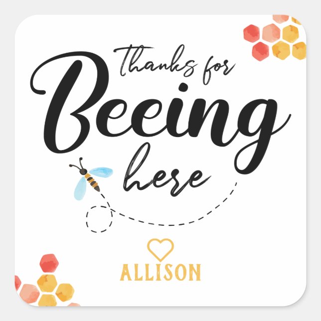 Thanks for Beeing Here Personalized Sticker (Front)