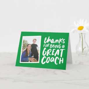 Thanks for being a great coach green thank you card