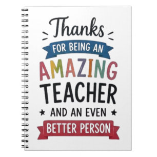 Thanks for Being an Amazing Teacher  Notebook