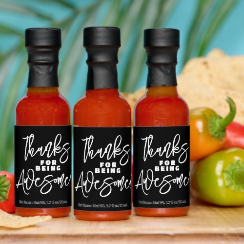 Thanks for Being Awesome World Compliment Day Hot Sauces
