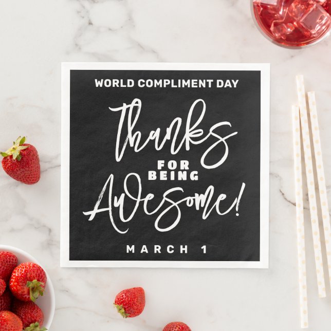 Thanks for Being Awesome! World Compliment Day Paper Dinner Napkins (Insitu)