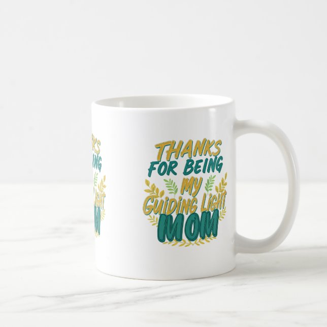 Thanks for Being My Guiding Light" - Classic 11 oz Coffee Mug (Right)