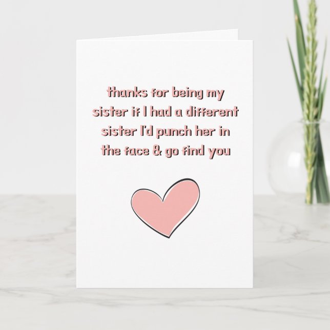 Thanks For Being My Sister Card (Front)