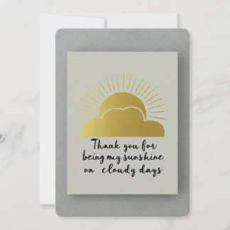 Thanks for being supportive on cloudy days thank you card