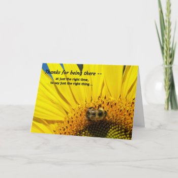 Thanks For Being There... Thank You Card by inFinnite at Zazzle