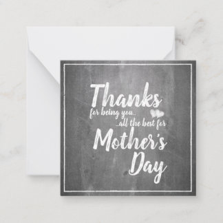 Thanks for being you! Mother's Day Chalkboard Note Card