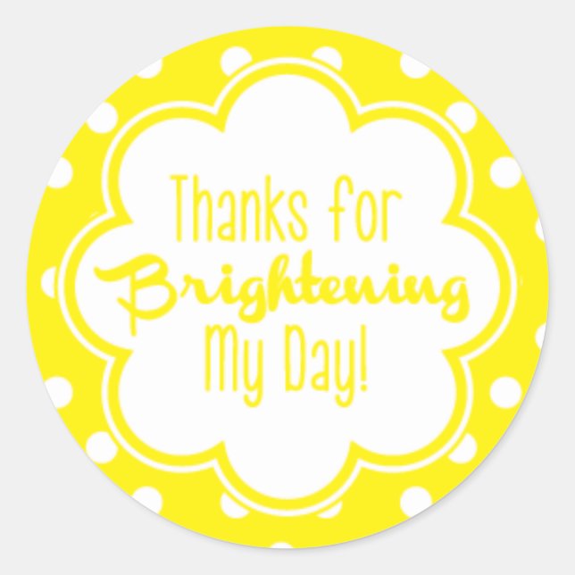 Thanks for Brightening my Day! Thank You Sticker (Front)