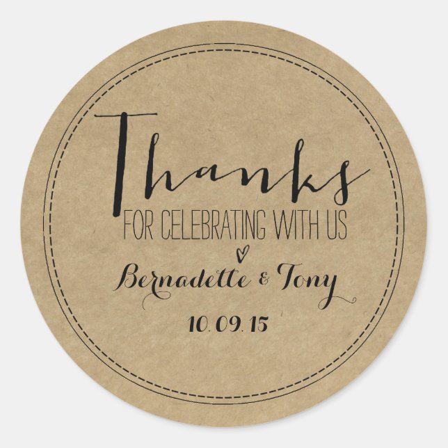 Thanks For Celebrating With Us! Wedding Thank You Classic Round Sticker (Front)
