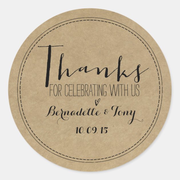 Thanks For Celebrating With Us! Wedding Thank You Classic Round Sticker