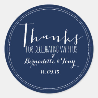 Thanks For Celebrating With Us! Wedding Thank You Classic Round Sticker
