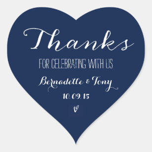 Thanks For Celebrating With Us! Wedding Thank You Heart Sticker