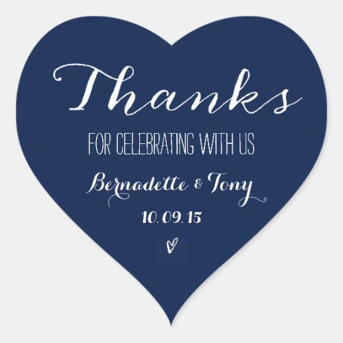 Thanks For Celebrating With Us Wedding Thank You Heart Sticker