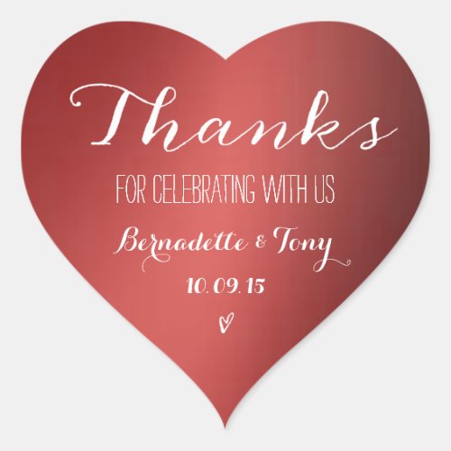 Thanks For Celebrating With Us Wedding Thank You Heart Sticker