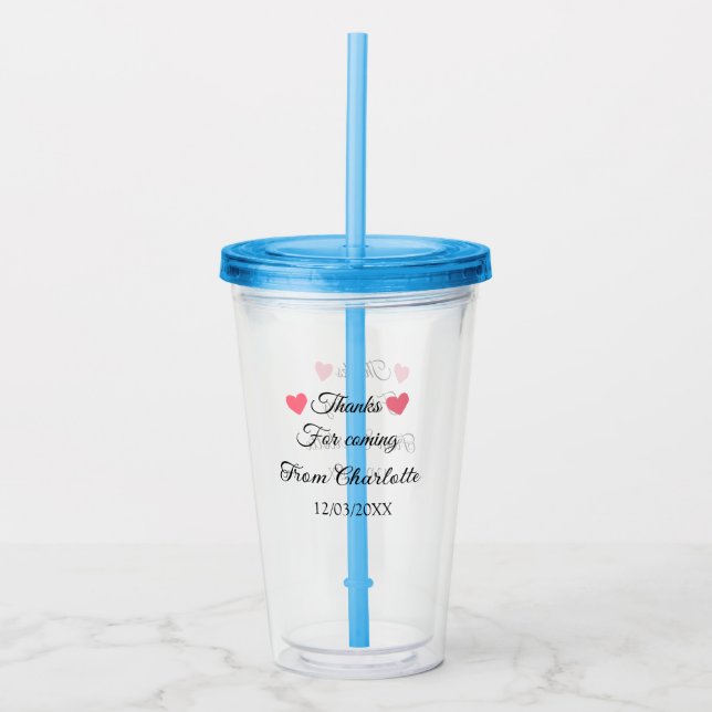 thanks for coming add name text message  acrylic tumbler (Front)