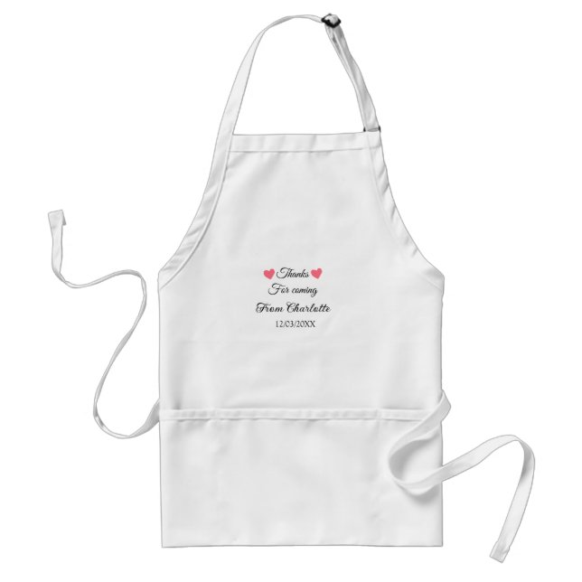 thanks for coming add name text message  adult apron (Front)