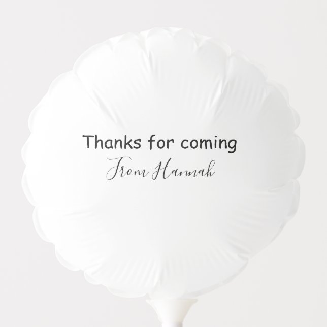 thanks for coming add name text message babyshower balloon (Front)