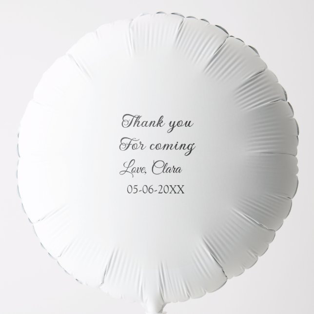 thanks for coming add name text message  balloon (Front)