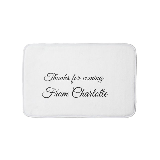thanks for coming add name text message  bath mat (Front)