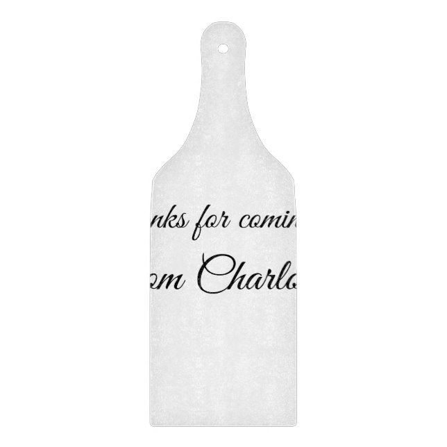 thanks for coming add name text message  cutting board (Front)