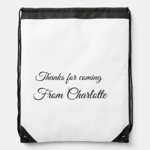 thanks for coming add name text message  drawstring bag
