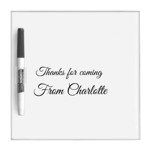thanks for coming add name text message dry erase board