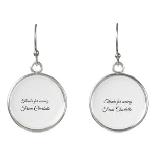 thanks for coming add name text message  earrings