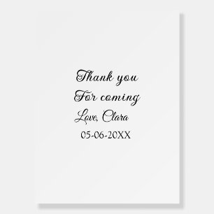 thanks for coming add name text message foam board