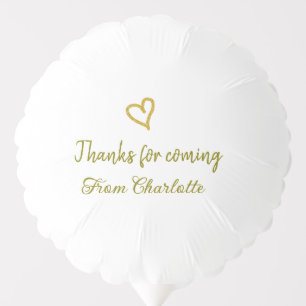 thanks for coming add name text message golden hea balloon