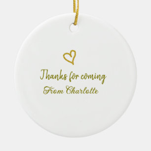 thanks for coming add name text message golden hea ceramic ornament