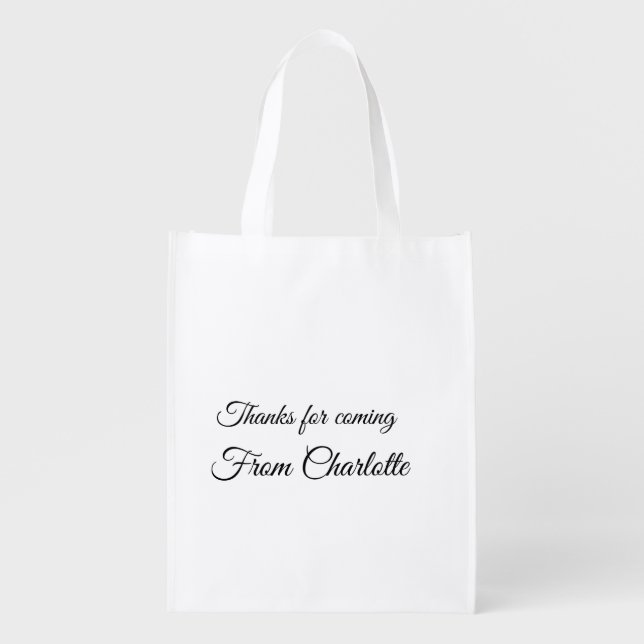 thanks for coming add name text message  grocery bag (Front)