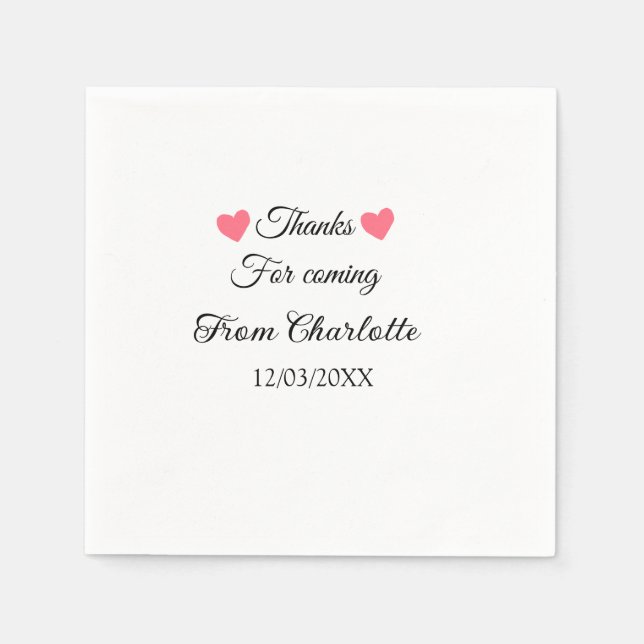 thanks for coming add name text message  napkins (Front)