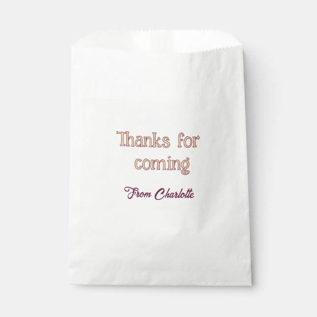 thanks for coming add name text message orange favor bag (Front)