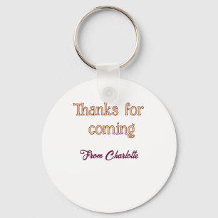 thanks for coming add name text message orange keychain