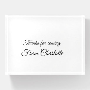 thanks for coming add name text message paperweight