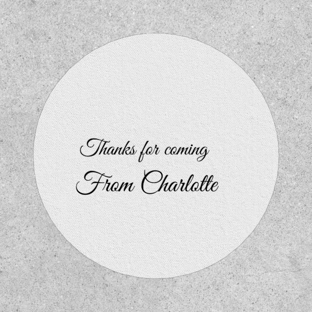 thanks for coming add name text message  patch (Front)