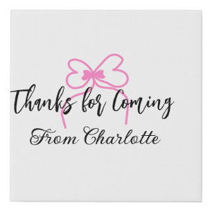 thanks for coming add name text message pink bow f faux canvas print