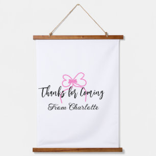 thanks for coming add name text message pink bow f hanging tapestry