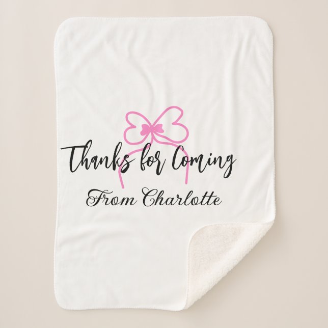 thanks for coming add name text message pink bow f sherpa blanket (Front)