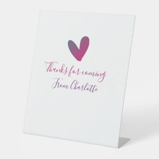 thanks for coming add name text message pink heart pedestal sign
