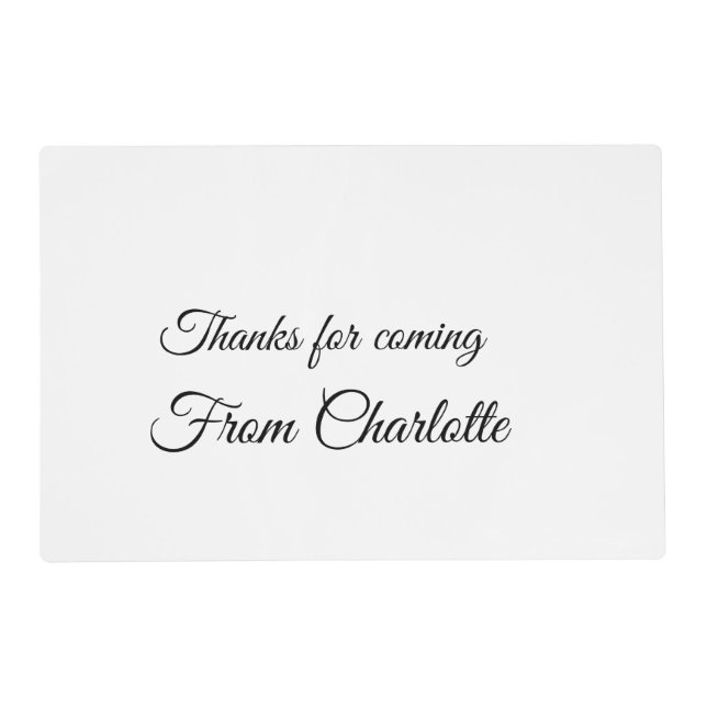 thanks for coming add name text message  placemat (Front)