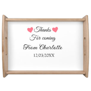 thanks for coming add name text message  serving tray
